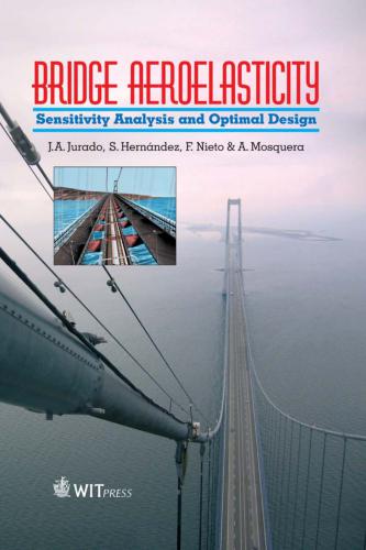 كتاب Bridge Aeroelasticity - Sensitivity Analysis and Optimal Design P_822bc8372