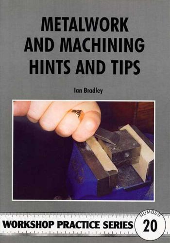 كتاب Metalwork and Machining Hints and Tips  P_901b7eoy2